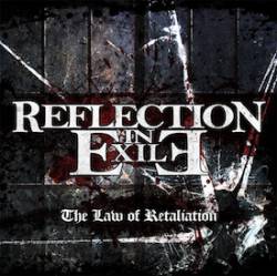 Reflection In Exile : The Law of Retaliation
